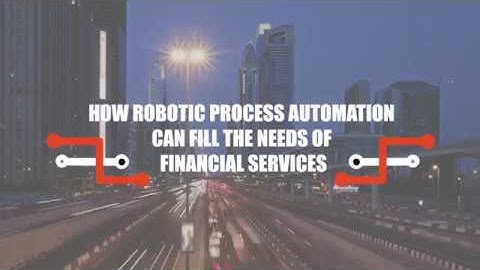 Robotic Process Automation