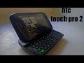 Htc Touch pro 2. Привет из 2009 года.