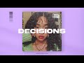 Trapsoul Type Beat "Decisions" R&B Rap Instrumental