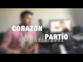 Corazón Partío (Alejandro Sanz) - Cover by Ernesto Naranjo Music