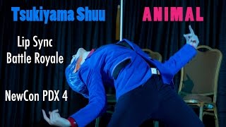 Tsukiyama - ANIMAL | Cosplay Lip Sync | NewCon PDX 4, 2015