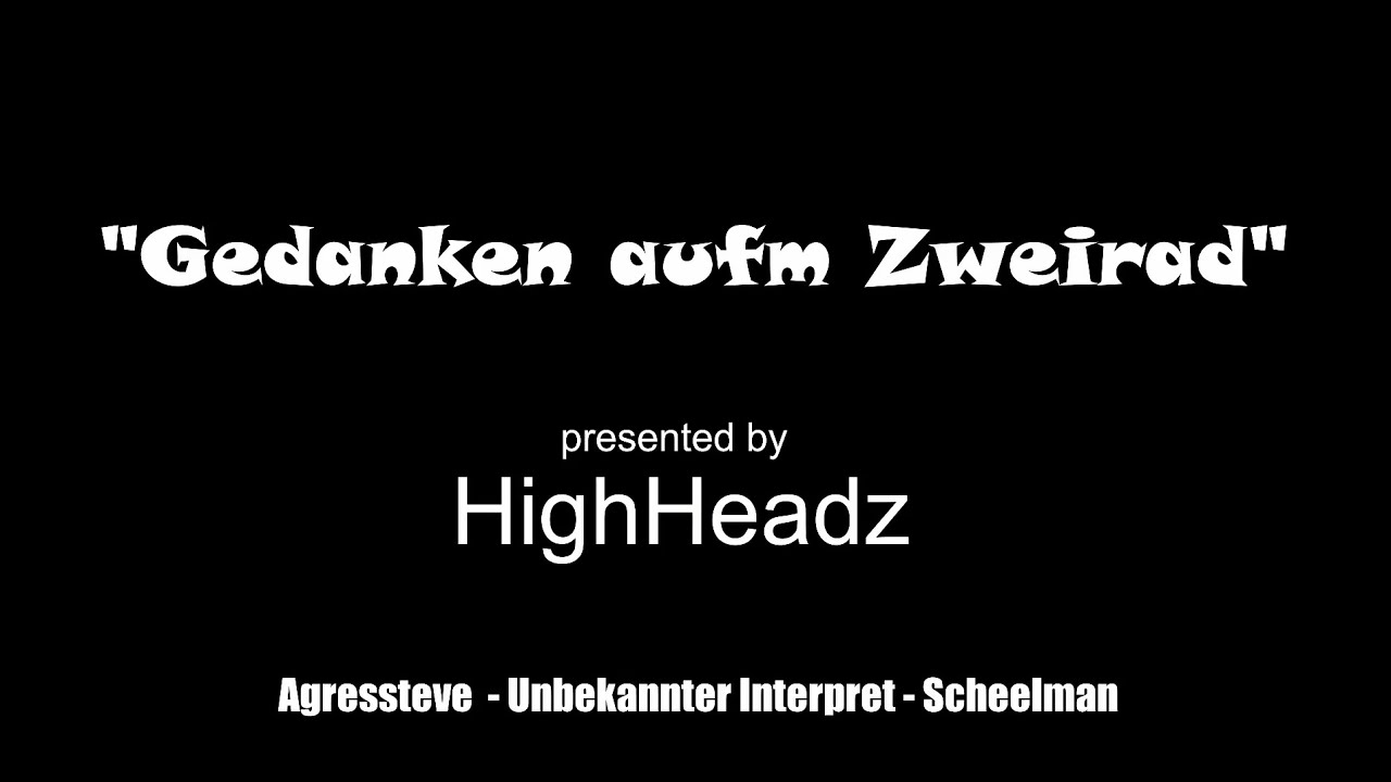 Agressteve ft. unbekannter Interpret - Scheelman - Gedanken aufm Zweirad (Official Video)