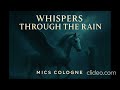Whispers through the rain (Dance Version). Erstellt von MicS Cologne mit Donna AI. 