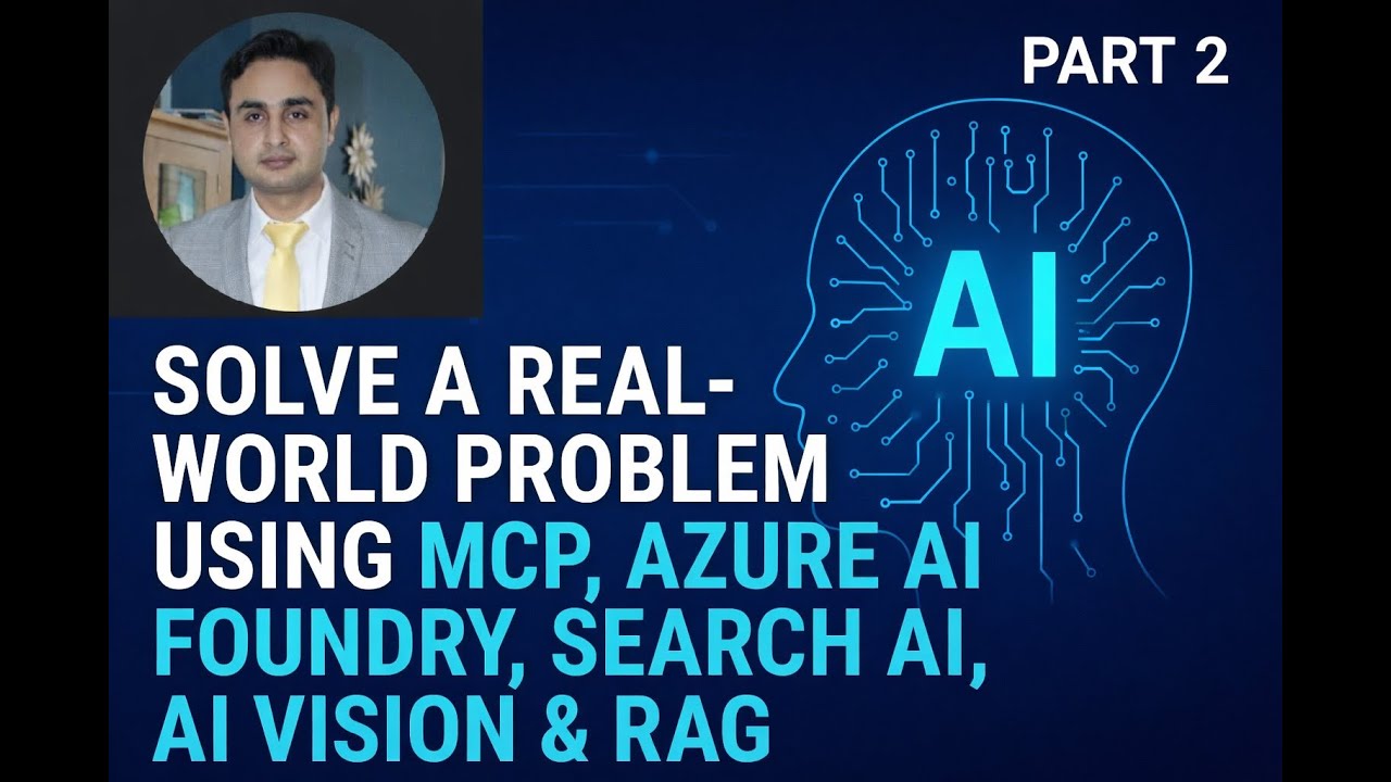 Case study using Azure APIM,  AI Foundry, Agents, LLMS, AI Search, AI Vision, MCP and OCR - Part2