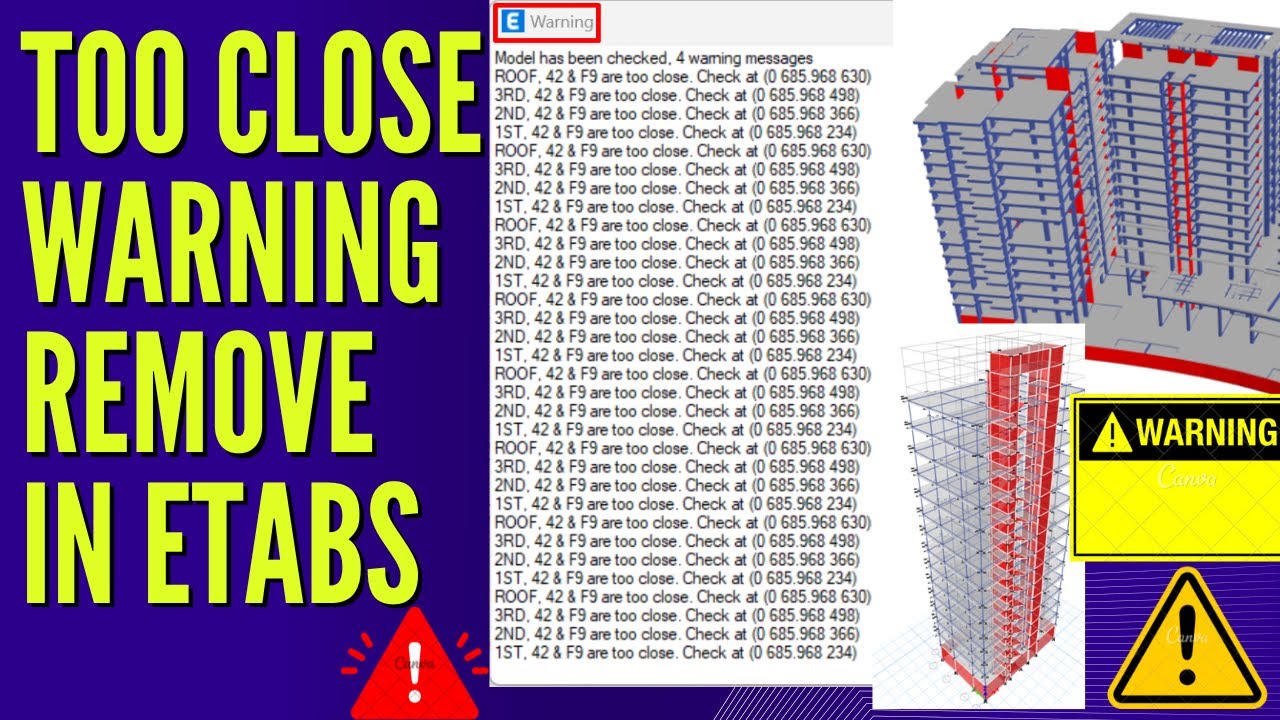 How to remove too close warning in ETABS || Floor & Beam too Close ...