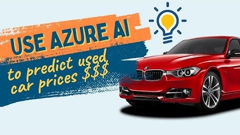 Use Azure AI to predict used car prices