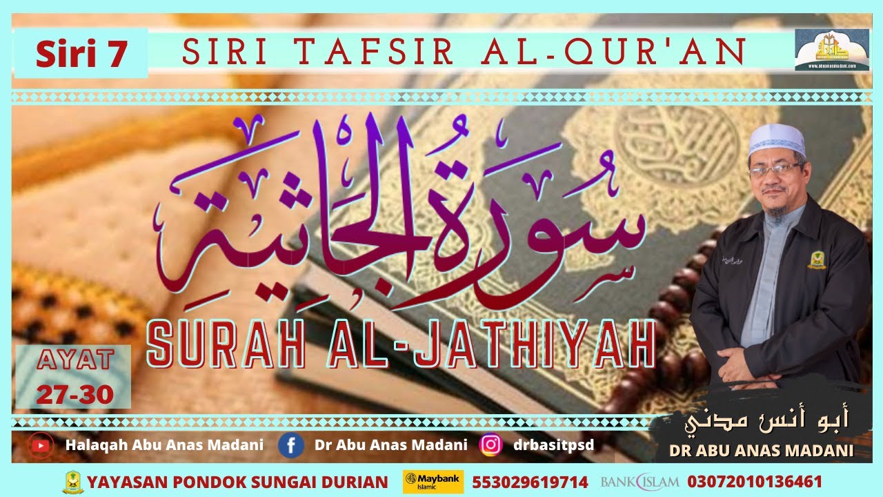 AAM 2022 Al-Jathiyah (07) [27-30]; Fenomena Kiamat, Puak Yang Terduduk Atas Lutut & Terima Rekod.