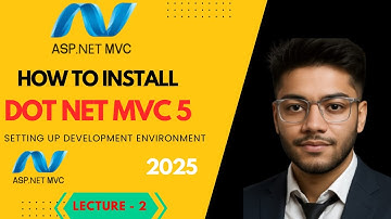 #2 How To Install MVC 5 | MVC Tutorial For Beginners in .Net C#