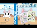 EP7-8 | Chi's Sweet Adventures