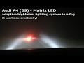 Audi A4 with Matrix LED in a fog - how it works? :: [1001cars]