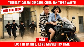 Tersesat Dalam Dendam, Cinta Tak Tepat Waktu | Filem Baru CEO Aksi | Filem Asia