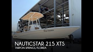 [UNAVAILABLE] Used 2023 NauticStar 215 XTS in Tarpon Springs, Florida