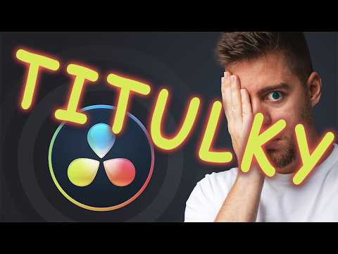 Proč tvoje titulky vypadají amatérsky a jak to napravit | DaVinci Resolve 20 | CZ Tutorial