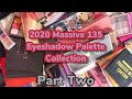 2020 Eyeshadow Palette Collection: Part 2