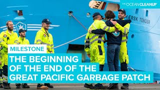 The Beginning Of The End Of The Great Pacific Garbage Patch | The Ocean Cleanup