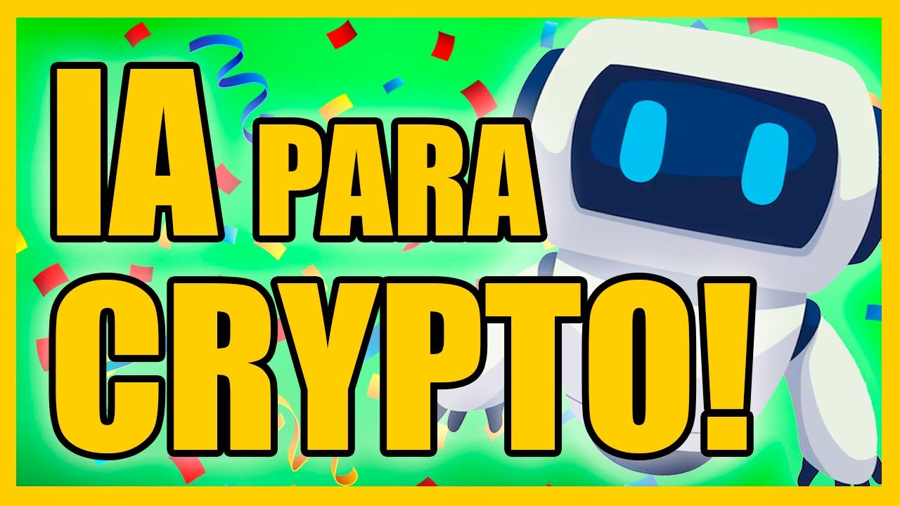 ARRASA en CRYPTO con ESTAS HERRAMIENTAS! 💥 INTELIGENCIA ARTIFICIAL para  INVERTIR MEJOR 😳 - YouTube