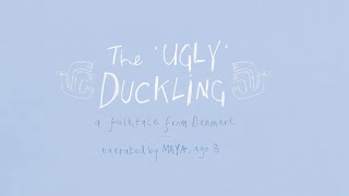 &quot;The Ugly Duckling,&quot; narrated by 8-year-old Maya from Denmark | Sound/Stage
