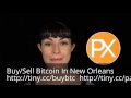 Buy Bitcoin New Orleans