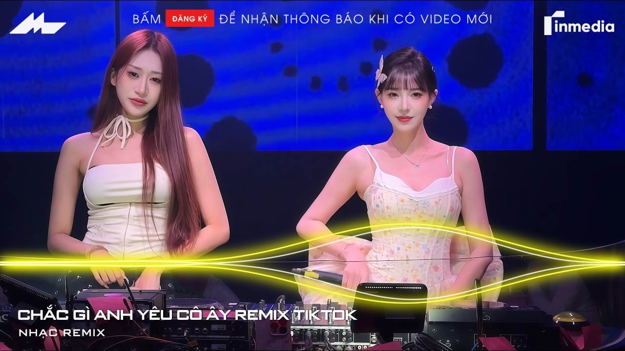 Chắc Gì Anh Yêu Cô Ấy Remix (Bản Hót Tiktok) - Cô Ấy Có Biết Được Là Em đã Từng Yêu Anh Remix TikTok