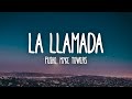 Pusho, Myke Towers - La Llamada (Letra/Lyrics)