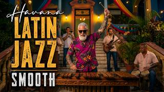 Salsa Jazz Café - Latin Jazz Mix – Chill Latin Lounge, Cuban Vibes & Relaxing Music