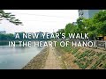 A New Year's Walk in the Heart of Hanoi.