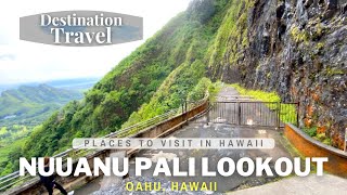 See the Last Hawaiian Battle Field | Nuuanu Pali Lookout | Things to Do in Hawaii