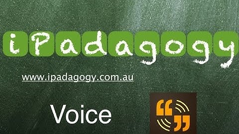 iPadagogy - App Review - Voice Video Tutorial