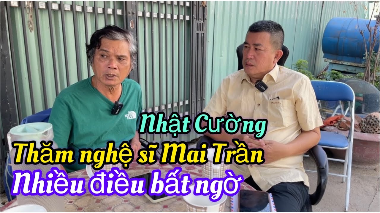 🔴Nhật Cường thăm nghệ sĩ Mai Trần,nhiều điều bất ngờ