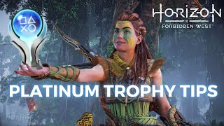 Before You Platinum - Horizon Forbidden West Trophy Tips!