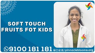 #fruits - Soft touch fruits for kids | Pinnacle Blooms Network - #1 Autism Therapy Centres Network screenshot 3