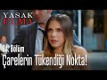 Çarelerin tükendiği nokta! - Yasak Elma 84. Bölüm