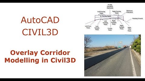 AutoCAD Civil3D : Overlay Corridor Design