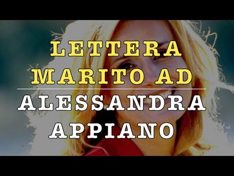 Alessandra Appiano, la lettera del marito: «Era una forza ...