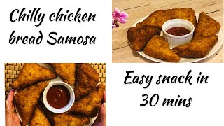 How To Make Chilly Chicken Bread Samosa Easy Snack In 30 Minutes 18