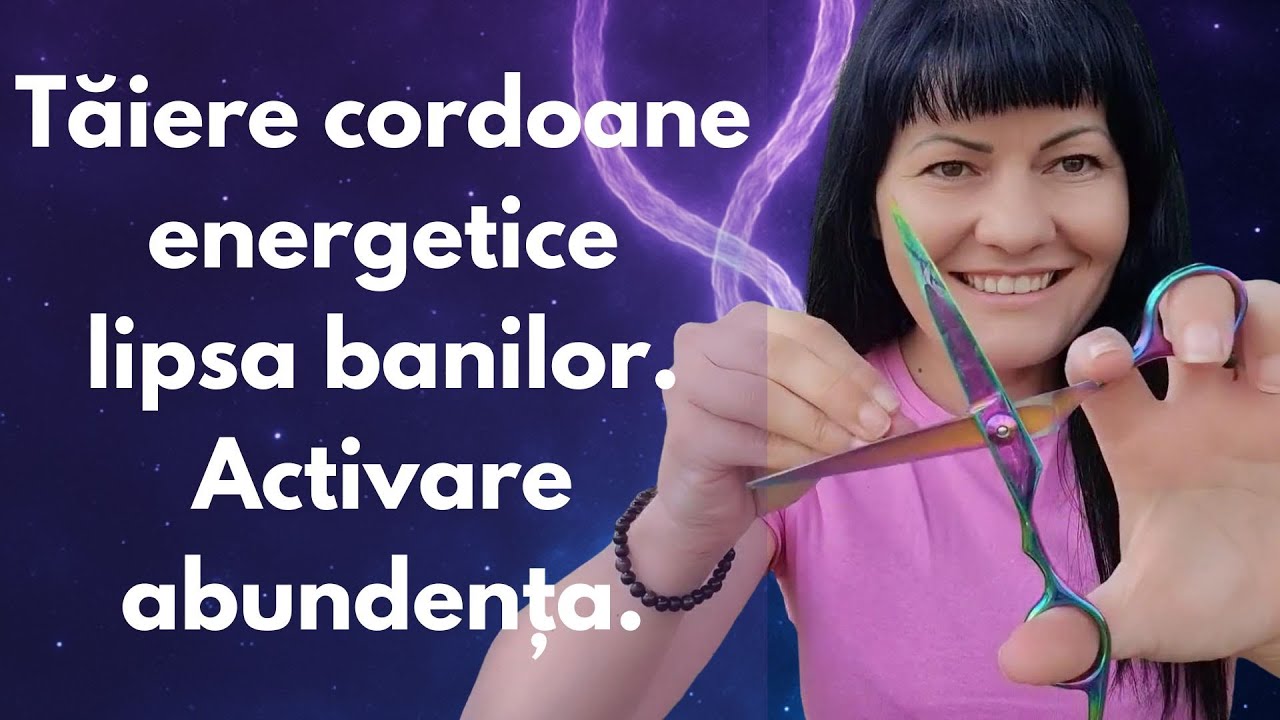 💰Tăierea cordoanelor de lipsă financiară | Activează frecvența abundenței acum