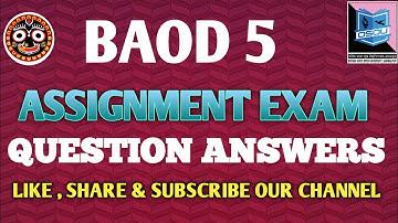 BAOD 5 OSOU ASSIGNMENT QUESTION ANSWERS