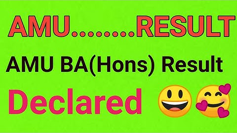 AMU BA(Hons) Result declared. AMU BA(Hons) Entrance exam result