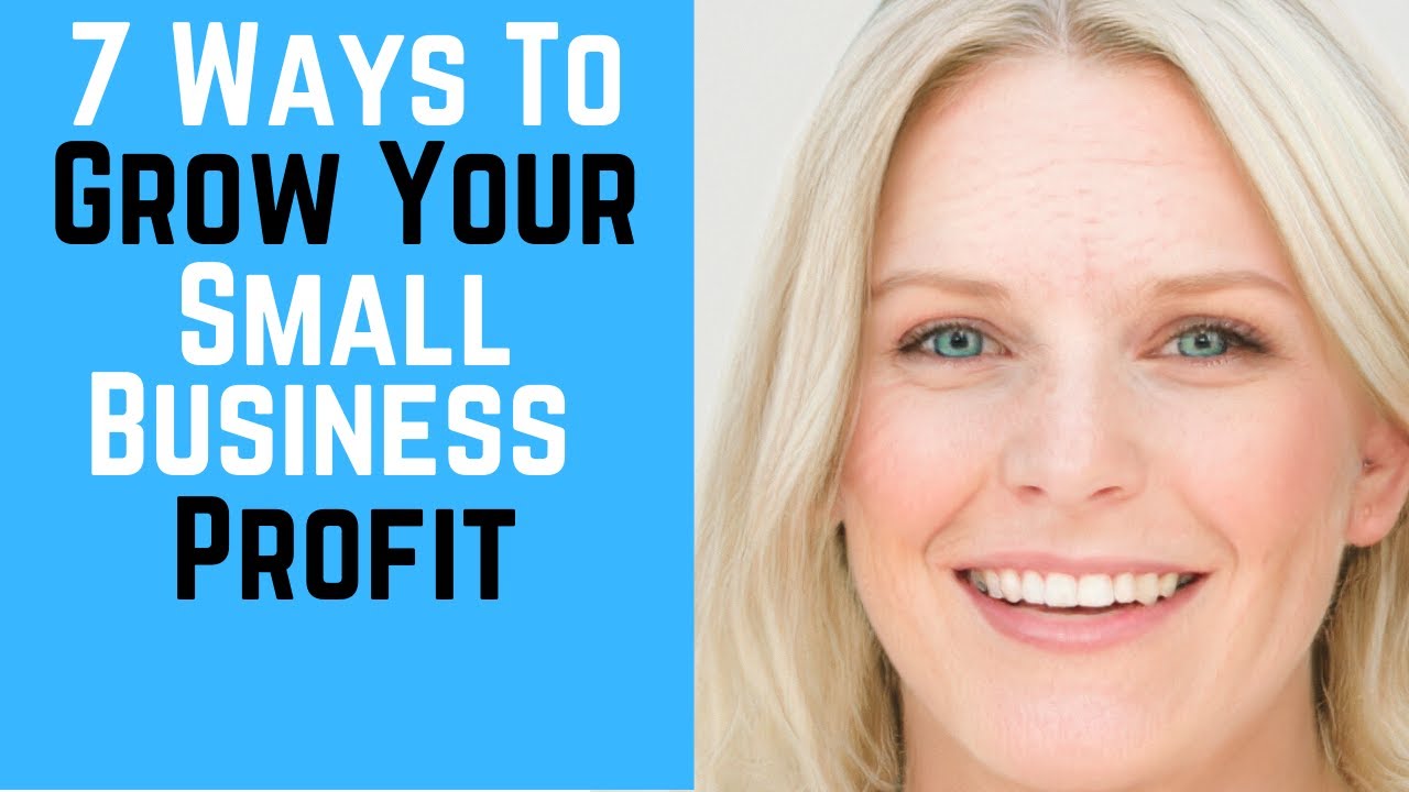 7 Ways To Grow Your Small Business Profit 🐝🐝 