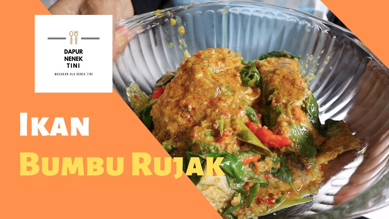 Resep Ikan Bumbu Rujak Dapur Nenek Tini 14 YouTube Resep Ikan Bumbu Rujak Dapur Nenek Tini 14 YouTube