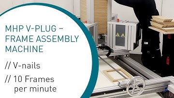 MHP VPLUG - Frame Assembly Machine Underpinner (V Nails)