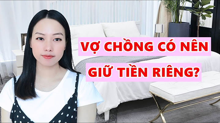 Chồng nên đưa vợ bao nhiêu tiền một tháng năm 2024