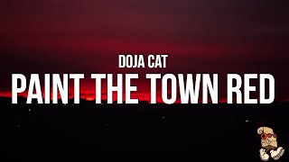 Doja Cat - Paint The Town Red (Lyrics) 'Mmm she a devil'