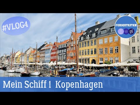 Mein Schiff 1 Kurzreise mit Oslo und Kopenhagen #VLOG4 Kopenhagen Dänemark