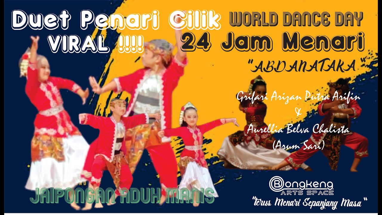 Viral!!! Penari Duet Cilik Tari Jaipongan Aduh Manis Dalam Peringatan Hari Tari Internasional 2021