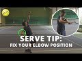 More Serve Power Tip: Fix Your Elbow Position