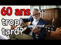 Peut-on DÉBUTER la GUITARE À 60 ans?