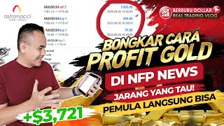 Berburu Dollar Live EP26 : NFP Trading Gold Profit Mulu! Gw Bongkar Deh Rahasianya | +$3,721 CUAN