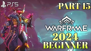 Warframe 2024 Gameplay Walkthrough Part 15 | Warframe Beginners 2024 | Excalibur Umbra Build