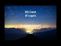 50 Cent - If I can